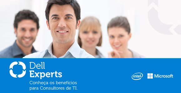 Dell Experts oferece prêmios, cursos e atendimento exclusivo