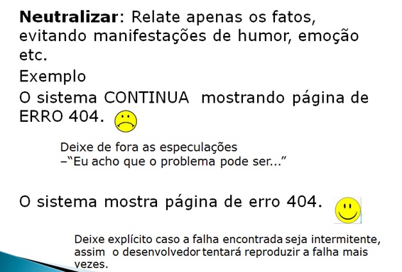 Gestão de defeito: Descreva! - II - Figura II