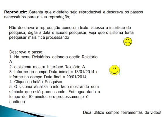Gestão de defeito: Descreva! - II - Figura IV