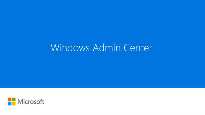 Windows Admin Center