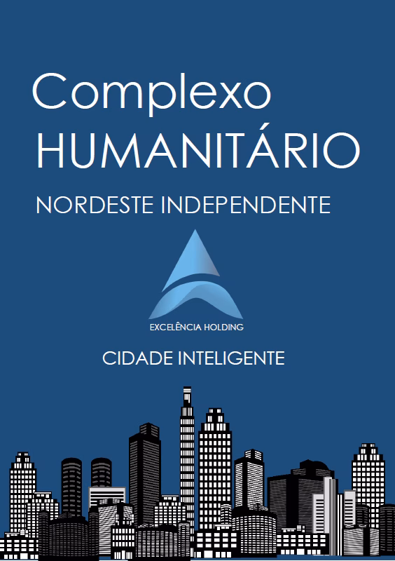 Complexo Humanitário Nordeste Independente – Parte II